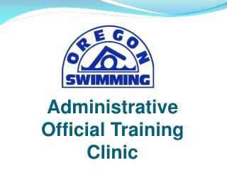 Administrative Official Training Clinic