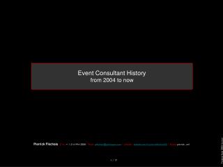 Event Consultant History from 2004 to now