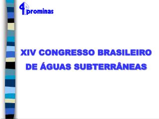 XIV CONGRESSO BRASILEIRO DE ÁGUAS SUBTERRÂNEAS