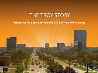 THE TROY STORY