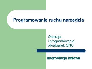 Programowanie ruchu narzędzia