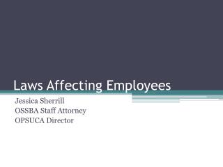 Laws Affecting Employees