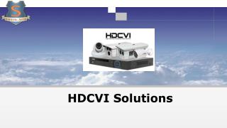 HDCVI Solutions