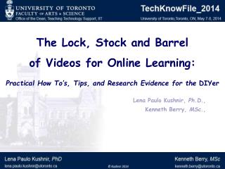 The Lock, Stock and Barrel of Videos for Online Learning: