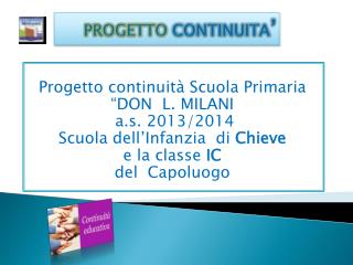 PROGETTO CONTINUITA ’