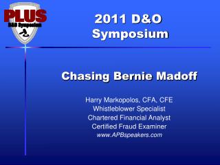 Chasing Bernie Madoff