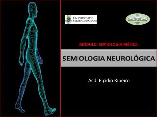SEMIOLOGIA NEUROLÓGICA