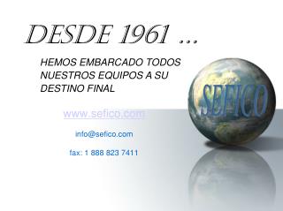 sefico info@sefico fax: 1 888 823 7411