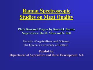 Raman Spectroscopic Studies on Meat Quality