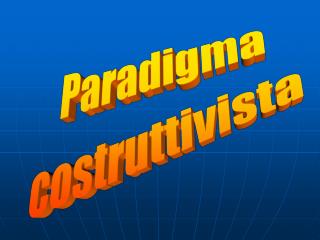 Paradigma costruttivista