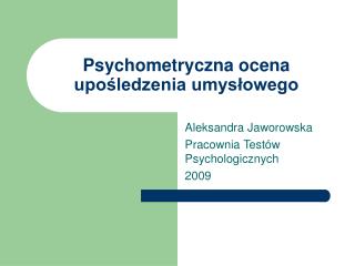 Psychometryczna ocena upośledzenia umysłowego