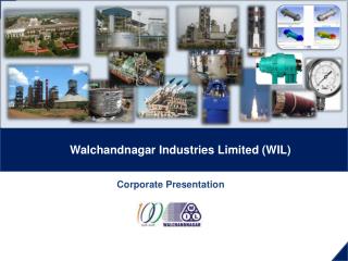 Walchandnagar Industries Limited (WIL)