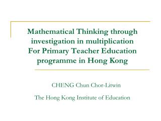 Introduction Multiplication is an important component in primary mathematics learning.