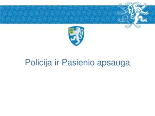 Policija ir Pasienio apsauga