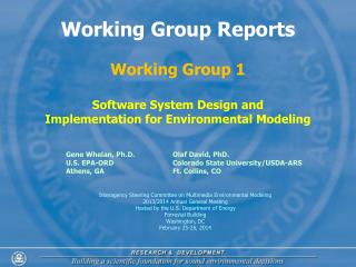 Working Group Reports Working Group 1