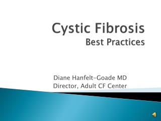 Cystic Fibrosis Best Practices