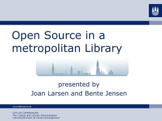 Open Source in a metropolitan Library