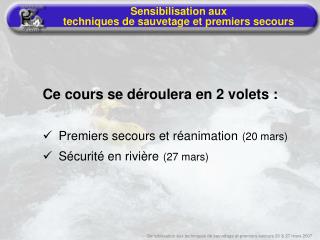 Sensibilisation aux techniques de sauvetage et premiers secours