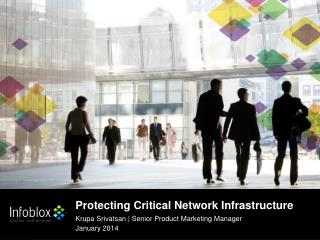 Protecting Critical Network Infrastructure