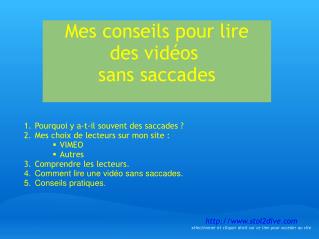 Mes conseils pour lire des vidéos  sans saccades