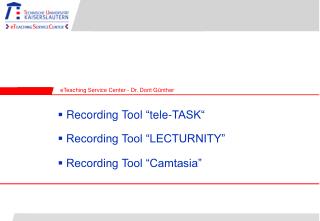 Recording Tool “LECTURNITY”