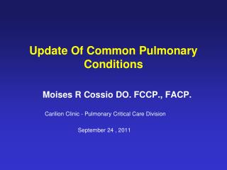 Update Of Common Pulmonary Conditions