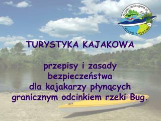 Kilka słów o rzece