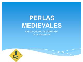 PERLAS MEDIEVALES