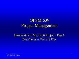 OPSM 639 Project Management