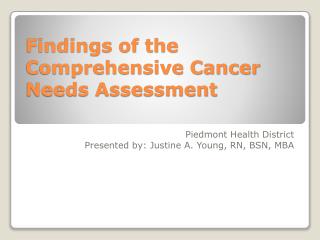 Findings of the Comprehensive Cancer Needs Assessment