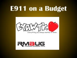 E911 on a Budget