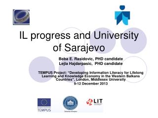 IL progress and University of Sarajevo