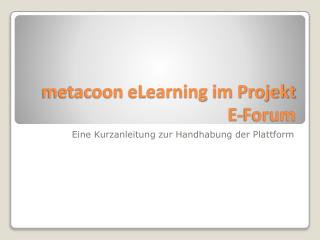 metacoon eLearning im Projekt E-Forum