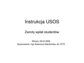 Instrukcja USOS Zwroty wpłat studentów