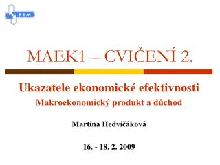 MAEK1 – CVIČENÍ 2.