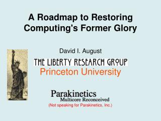 A Roadmap to Restoring Computing's Former Glory