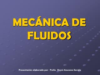 MECÁNICA DE FLUIDOS