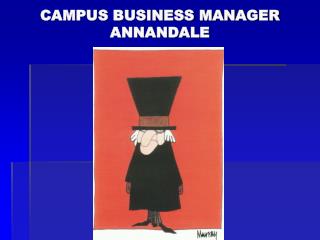 CAMPUS BUSINESS MANAGER ANNANDALE