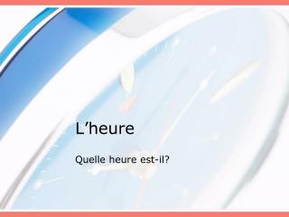 L’heure