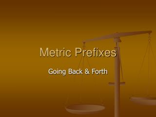 Metric Prefixes