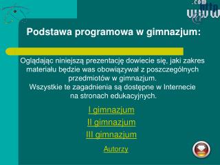 Podstawa programowa w gimnazjum: