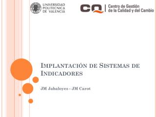 Implantación de Sistemas de Indicadores