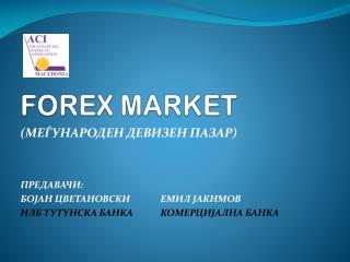 FOREX MARKET