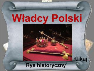 Władcy Polski