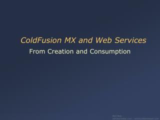 ColdFusion MX and Web Services