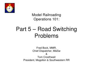 Model Railroading Operations 101: Part 5 – Road Switching Problems