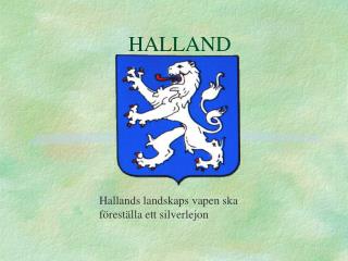 HALLAND