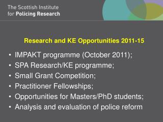 Research and KE Opportunities 2011-15