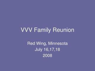 VVV Family Reunion