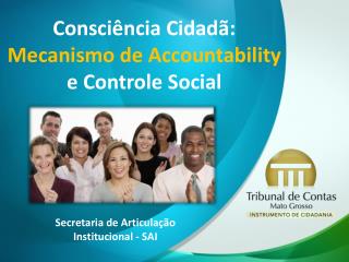 Consciência Cidadã: Mecanismo de Accountability e Controle Social